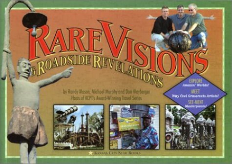 Stock image for Rare Visions Roadside Revelations for sale by Read&Dream