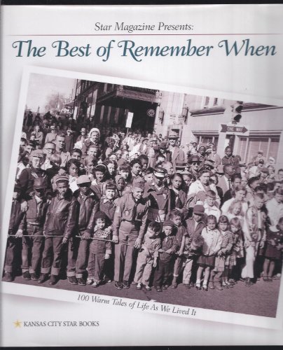 Imagen de archivo de The Best of Remember When: 100 Warm Tales of Life As We Lived It a la venta por ThriftBooks-Dallas