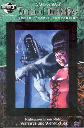 Stock image for World of Darkness Compendium Vol. 1: Nightmares in our Midst (v. 1) for sale by HPB-Ruby