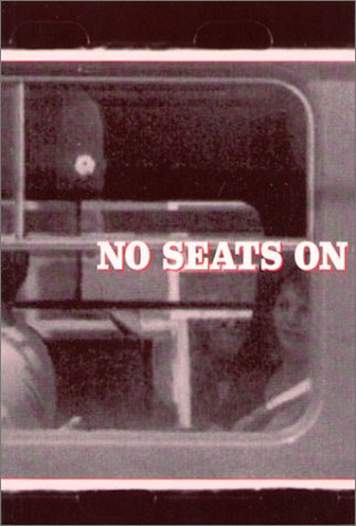 Stock image for NO SEATS ON THE PARTY CAR (SIGNED) for sale by 246 Books
