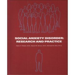9780971301733: Social Anxiety Disorder: Research and Practice