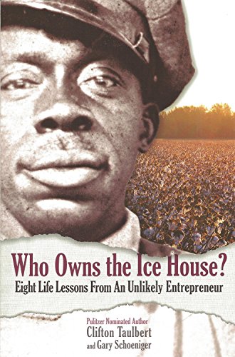 Beispielbild fr Who Owns the Ice House? Eight Life Lessons From an Unlikely Entrepreneur zum Verkauf von Goodwill of Colorado