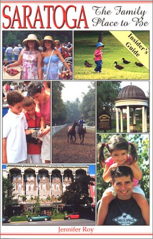 Imagen de archivo de Saratoga: The Family Place to Be a la venta por ThriftBooks-Atlanta