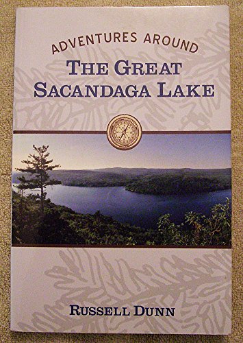 9780971306950: Adventures Around the Great Sacandaga Lake