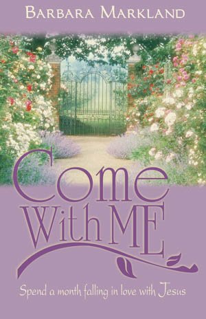 Stock image for Come With Me for sale by BookHolders