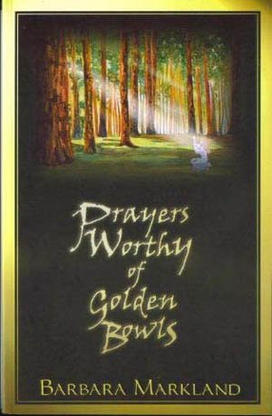 Stock image for Prayers Worthy of Golden Bowls for sale by Wonder Book