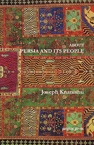 9780971309739: About Persia and Its People [Idioma Ingls]