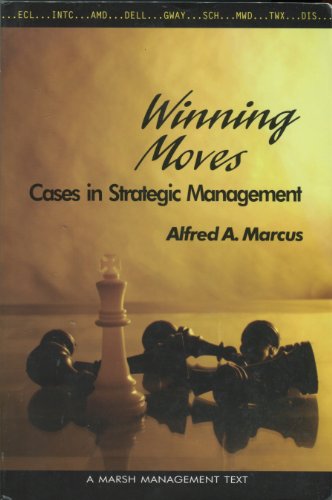 Stock image for Winning Moves: Cases in Strategic Management for sale by ThriftBooks-Dallas