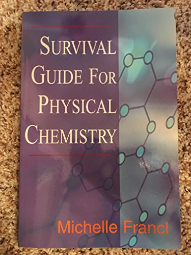 Stock image for Survival Guide for Physical Chemistry for sale by Front Cover Books