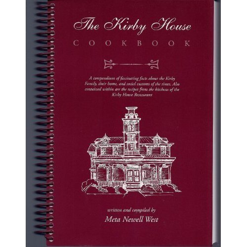 Beispielbild fr The Kirby House Cookbook zum Verkauf von ThriftBooks-Dallas