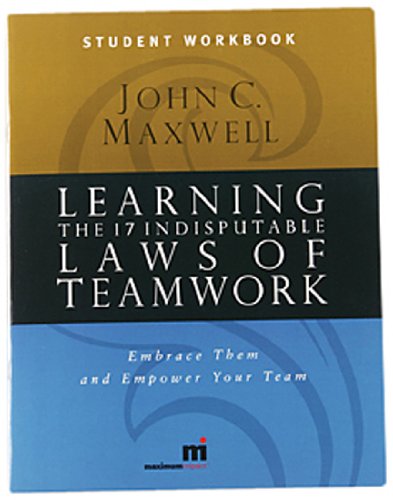 Beispielbild fr Learning the 17 Indisputable Laws of Teamwork: Embrace Them and Empower Your Team (Student/Participant Workbook) zum Verkauf von SecondSale