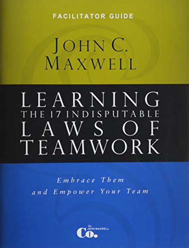 Imagen de archivo de Learning the 17 Indisputable Laws of Teamwork: Leader Guide a la venta por Save With Sam