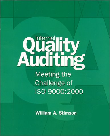 9780971323100: Internal Quality Auditing : Meeting the Challenge