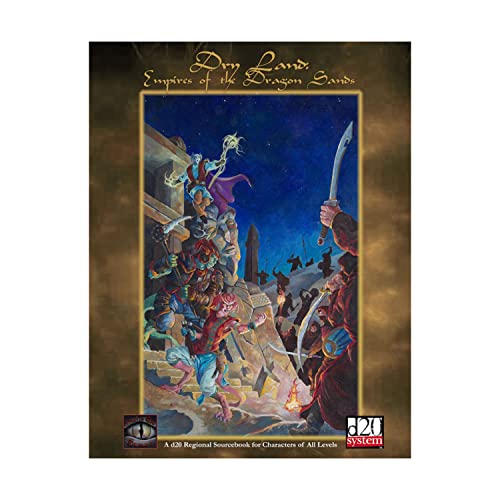 Dry Land: Empires of the Dragon Sands: (d20 Fantasy Roleplaying Supplement)