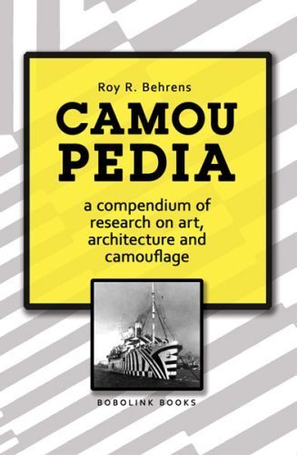 Camoupedia: A Compendium of Research on Art, Architecture and Camouflage - Roy R. Behrens; Foreword-Marvin Bell