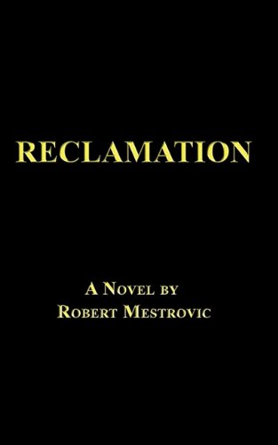 9780971327849: Reclamation