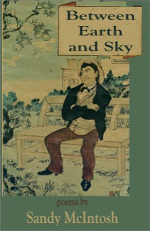 Imagen de archivo de Between Earth and Sky a la venta por Raritan River Books