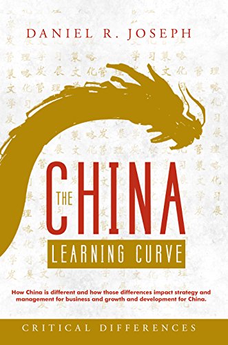 Stock image for The China Learning Curve: Critical Differences for sale by ThriftBooks-Dallas