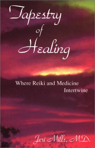 Stock image for Tapestry of Healing : Where Reiki and Me for sale by Magers and Quinn Booksellers