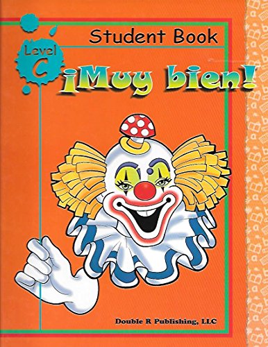 Imagen de archivo de Muy Bien!: Level C (Spanish Edition) a la venta por ThriftBooks-Dallas