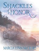 Imagen de archivo de Shackles of Honor a la venta por ThriftBooks-Atlanta