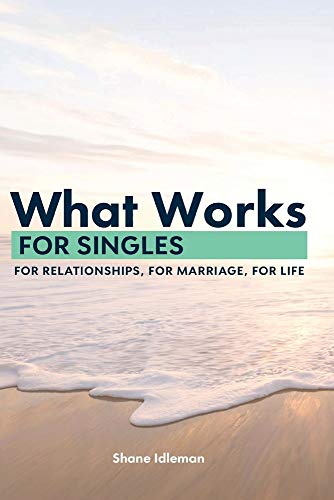 Beispielbild fr What Works for Singles : The Quality of Choice Today, Affects the Quality of Life Tomorrow zum Verkauf von Better World Books: West