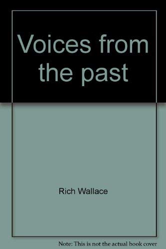 Voices from the Past