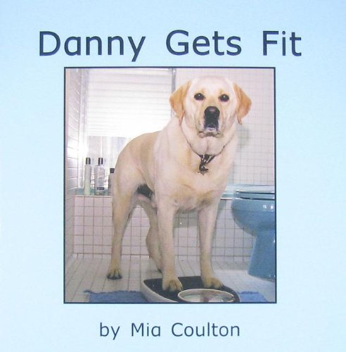 Imagen de archivo de Dannygetsfit (Get to Know Danny) a la venta por Gulf Coast Books