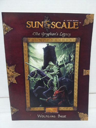 Beispielbild fr The Gryphon's Legacy: A Sun & Scale Adventure zum Verkauf von Books From California