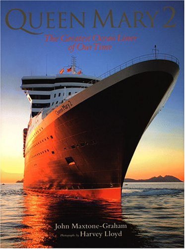 Stock image for Queen Mary 2: The Greatest Ocean Liner of Our Time for sale by Solr Books