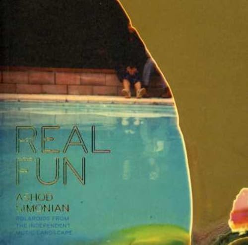 Stock image for Ashod Simonian: Real Fun for sale by Powell's Bookstores Chicago, ABAA
