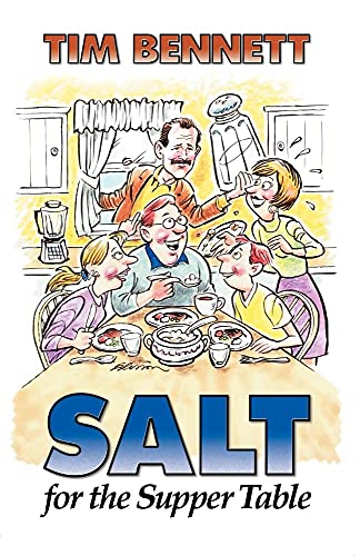 Beispielbild fr Salt for the Supper Table zum Verkauf von Lucky's Textbooks