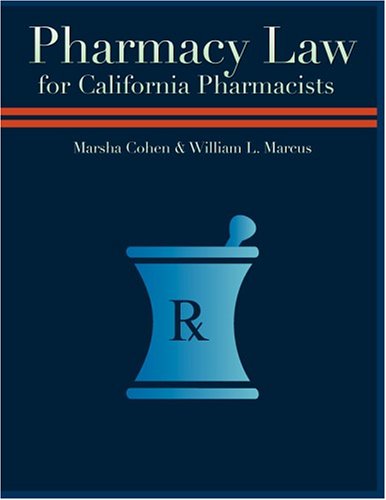 Beispielbild fr Pharmacy Law for California Pharmacists zum Verkauf von ThriftBooks-Dallas