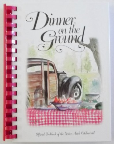 Stock image for Dinner on the Ground for sale by ThriftBooks-Atlanta