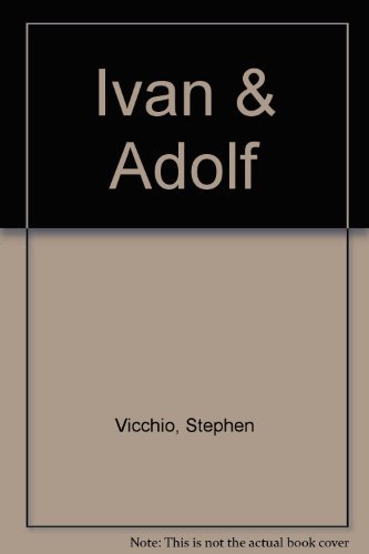 Stock image for Ivan & Adolf: The Last Man in Hell for sale by BookHolders