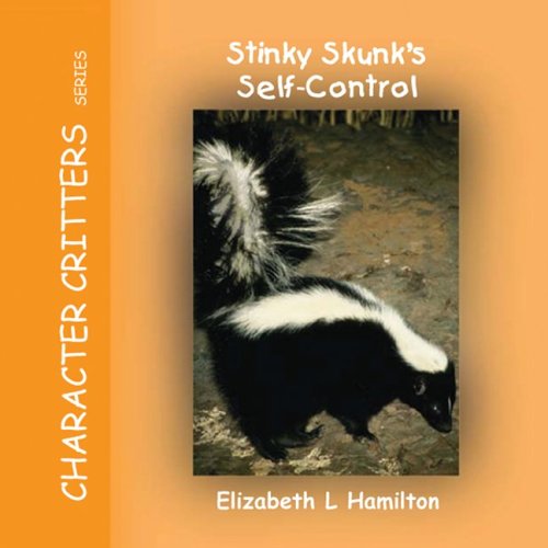 Stock image for Stinky Skunk's Self-Control for sale by SecondSale