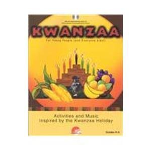 Kwanzaa for Young People (And Everyone Else): Activities and Music Inspired by the Kwanzaa Holiday Grades K - 6 (9780971383111) by Bonner, Geanora; Fuller, Vaughn; Mims, Charles; Martin, Greg