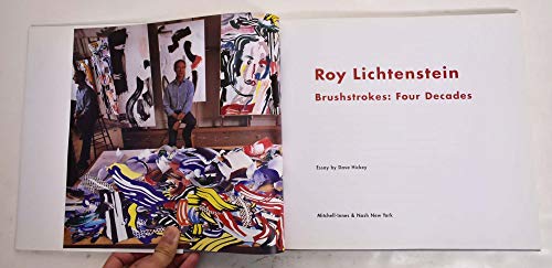 Roy Lichtenstein: Brushstrokes, Four Decades