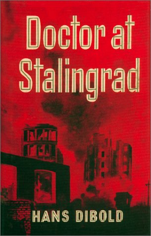 9780971385214: Doctor at Stalingrad