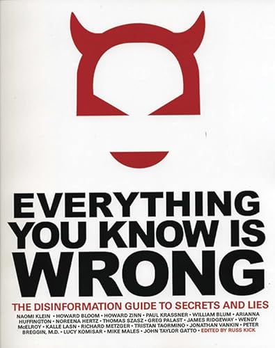 Imagen de archivo de Everything You Know Is Wrong: The Disinformation Guide to Secrets and Lies a la venta por SecondSale