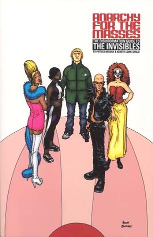 9780971394223: Anarchy for the Masses: The Disinformation Guide to the Invisibles
