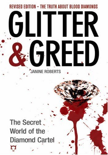9780971394292: Glitter & Greed: The Secret World of the Diamond Cartel