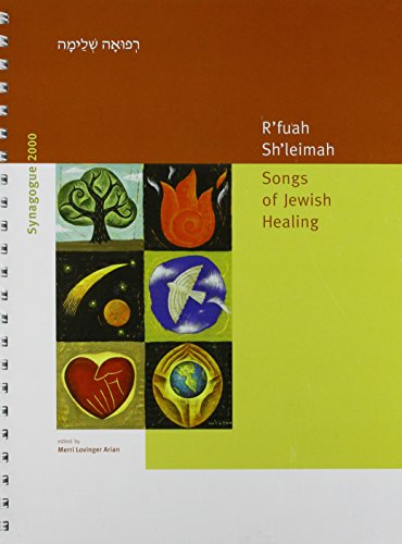 9780971397002: R'Fuah Sh'leimah: Songs of Jewish Healing