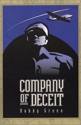 9780971397477: Company of Deceit