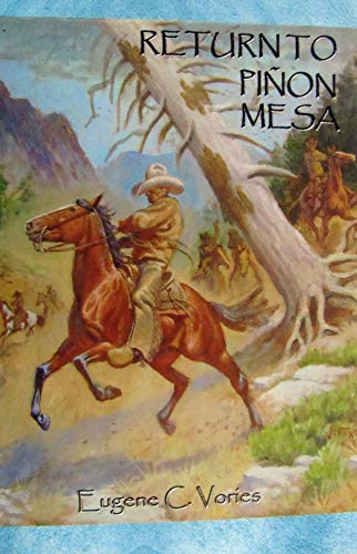 Stock image for Return To Pinon Mesa for sale by ThriftBooks-Dallas