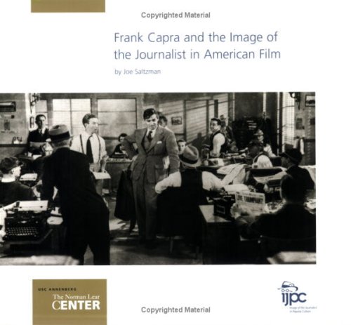 9780971401815: Frank Capra and the Image of the Journalist in American Film