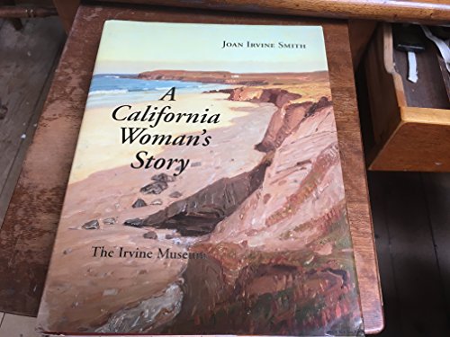 Stock image for A California Woman's Story for sale by Arroyo Seco Books, Pasadena, Member IOBA