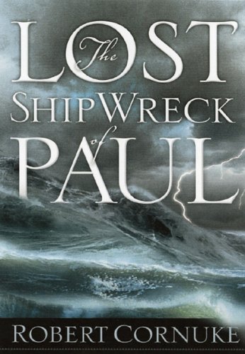 Stock image for The Lost Shipwreck of Paul for sale by Dream Books Co.