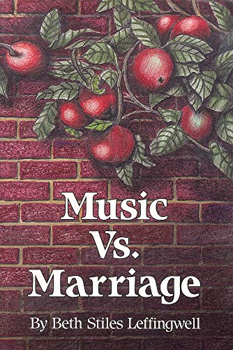 Stock image for Music Versus Marriage True Stories of Everyday Life with an Alcoholic for sale by Book ReViews