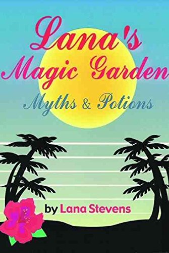 Immagine dell'editore per Lana's Magic Garden: Myths and Potions Stevens, Lana venduto da Hay-on-Wye Booksellers